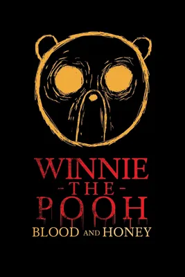 Winnie the Pooh - Blood and Honey (2023) 1080p
